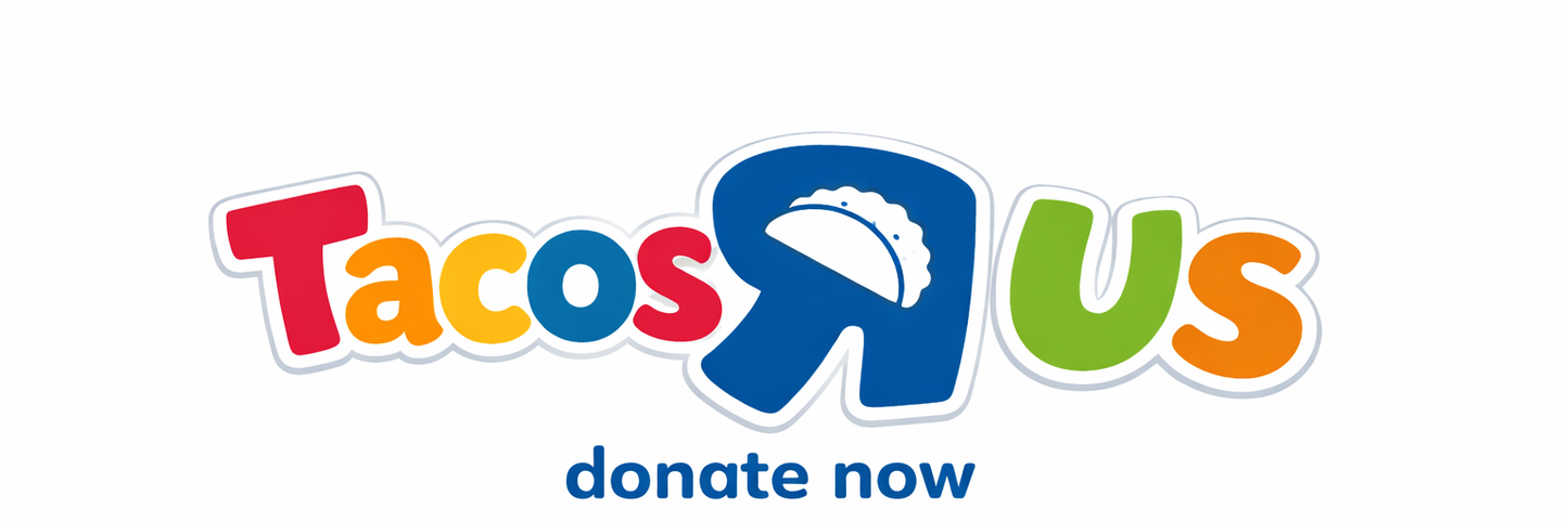 Donate to TACOS R US